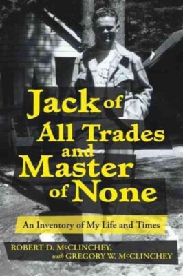 McClinchey - Jack of All Trades and Master of None  An Inventory of My - X555z