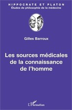 Les sources m�dicales de la connaissance de l'homme (Paperback or Softback)