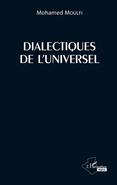Mohamed Moulfi | Dialectiques De L'universel | Taschenbuch | FranzöSisch (2020)-image