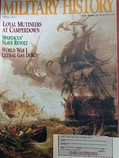 Military History Magazine, April 1994 Vol 11 No 1: Loyal Mutineers at Camperdown
