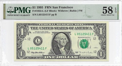 1995 $1 SAN FRANCISCO FRN. PMG Choice About UNCIRCULATED 58 EPQ Banknote.