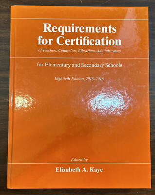 Requirements for Certification of Teachers, Counselo, Librarians, Administr 18th
