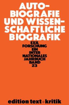 Autobiografie Und Wissenschaftliche Biografik, Paperback by Krohn, Claus-Diet...