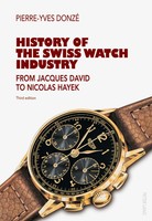 History Of The Swiss Watch Industry Pierre-Yves Donzé Taschenbuch Englisch 2014