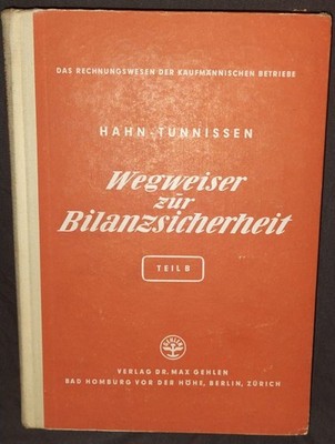 Wegweiser zur Bilanzsicherheit - Teil B Hahn - Tunnissen: