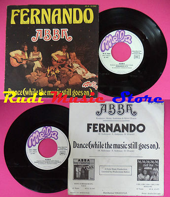LP 45 7'' ABBA Fernando Dance while the music still goes on 1976 no cd mc dvd