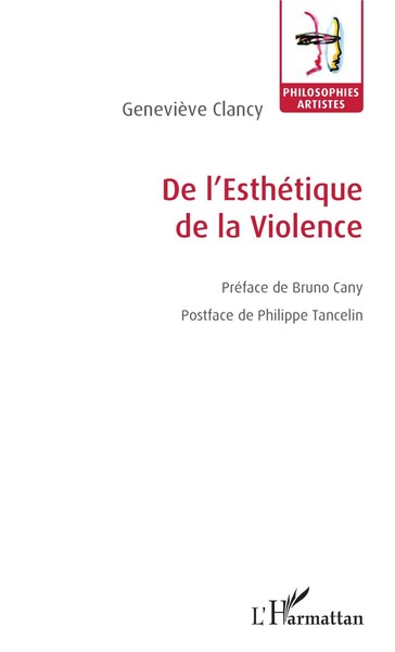 De L'esthéTique De La Violence GenevièVe Clancy Taschenbuch 218 S. FranzöSisch-image