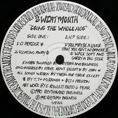 Sweatmouth - Going The Whole Hog (12'')