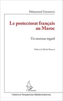 Mohammed Germouni | Le Protectorat FrançAis Au Maroc | Taschenbuch | FranzöSisch