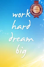 NEW WORK HARD DREAM BIG QUOTE SAYING MOTIVATIONAL INSPIRATIONAL PREMIUM POSTER
