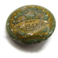 May 1942 Workers of America Union Pin Button