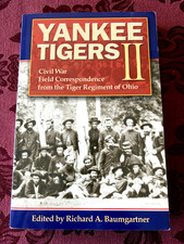 Yankee Tigers II by R. Baumgartner Ohio Civil War Regiment PB