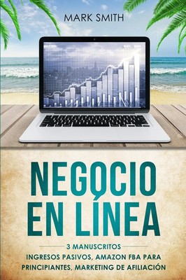 NEGOCIO EN LÍNEA Mark Smith Taschenbuch Kartoniert / Broschiert Spanisch 2020