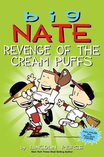 Lincoln Peirce Big Nate: Revenge of the Cream Puffs (Tascabile) Big Nate
