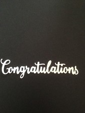 "Congratulations" word die cut embellishments Choose Color 8 pcs 3/4" x 3-1/4"