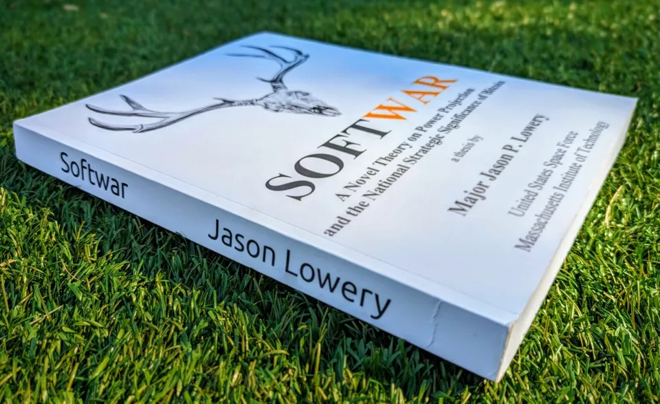 Softwar: A Novel Theory on Power Projection and BITCOIN by Jason Lowery *RARE* - Image 3 of 4