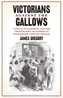 James Gregory | Victorians Against The Gallows | Taschenbuch | Englisch (2020)