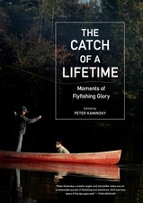 NEW The Catch of a Lifetime: Moments of Flyfishing G... 9781648291494 by Unknown