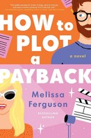 The How To Plot A Payback Melissa Ferguson Taschenbuch Englisch 2024