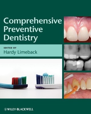 COMPREHENSIVE PREVENTIVE DENTISTRY By Hardy Limeback