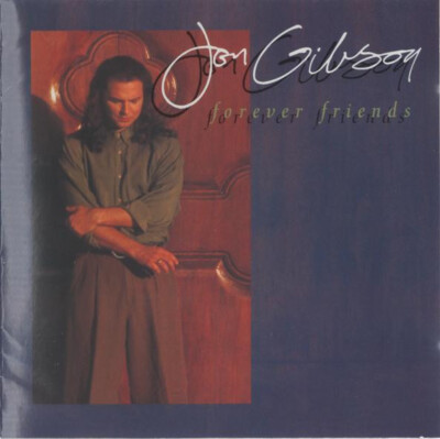  Jon Gibson    Forever Friends CD Soul Gospel Frontline Records 1992