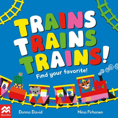 Trains Trains Trains! | Donna David | Englisch | Buch | Papp-Bilderbuch | 2024