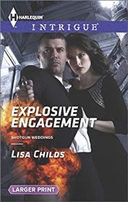 Explosive Engagement Mass Market Paperbound Lisa Childs