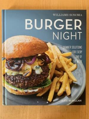 Burger Night: Dinner Solutions for Every Day of the Week, New Hardcover Book