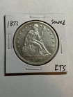 1873 SEATED LIBERTY SILVER DOLLAR $1 XF/AU DETAIL TOUGH DATE