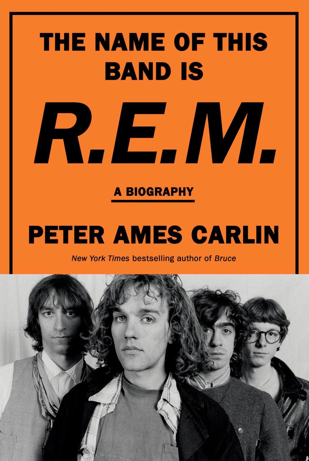 The Name of This Band Is R.E.M.: A Biography by Peter Ames Carlin NEW - Image 5