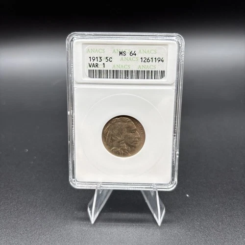 1913 5c Type 1 Buffalo Nickel ANACS MS64 Old Soapbox Holder Type.  First Year!