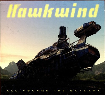 Hawkwind - All Aboard The Skylark [2 CDs] DIGISLEEVE