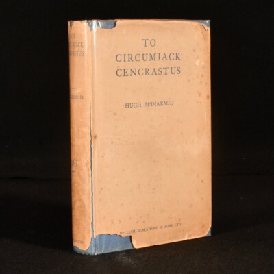 1930 usine à Circumjack Cenchrastus Hugh MDiarmid première édition deuxième numéro signé