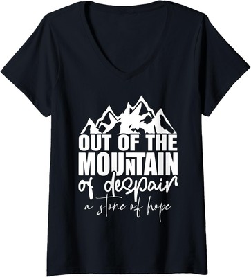 Womens Out Of The Mountain Of Despair A Stone Of Hope Inspirational V-Neck