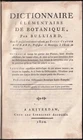 Bulliard - Elementary Dictionary of Botany - 1800 Amsterdam