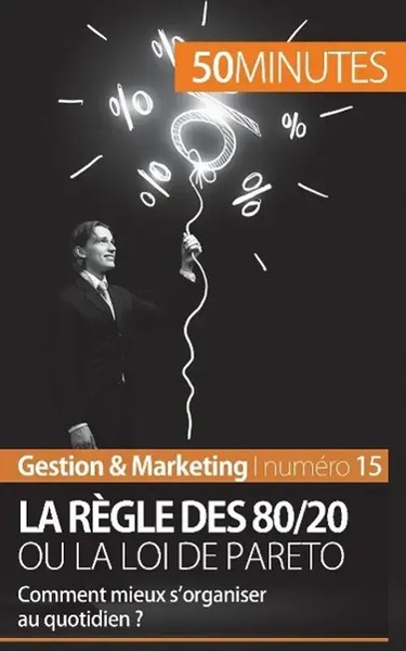 Antoine Delers (U. A.) | La RèGle Des 80/20 Ou La Loi De Pareto | Taschenbuch-image