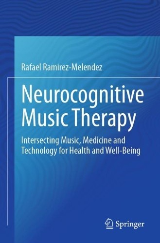 Neurocognitive Music Therapy - 9783031486371