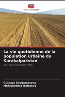 Gulnara Seydametova (U. A.) | La Vie Quotidienne De La Population Urbaine Du...