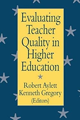 Evaluating Teacher Quality in Higher Education Paperback