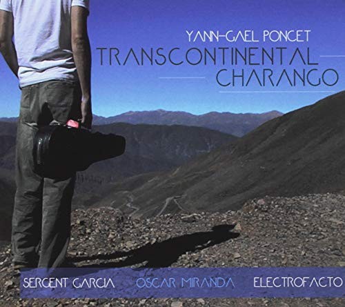 Transcontinental Charango by Poncet, Yann-gael [Audio CD]