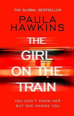 The Girl on the Train by Paula Hawkins Paperback Book