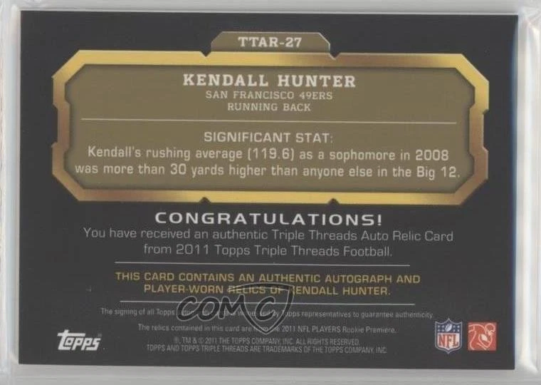 2011 Topps Triple Threads Relics Gold /9 Kendall Hunter #TTAR-27 Rookie Auto RC - Image 2 of 2