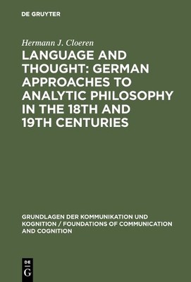Language and Thought: German Approaches to Analytic Philosoph... - 9783110113013