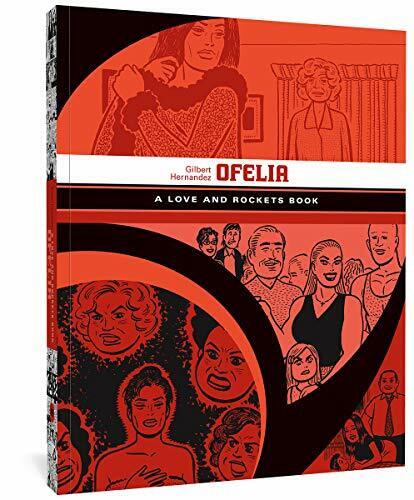 Ofelia: A Love and Rockets Book (Love and Rockets, 11) by Hernandez, Gilbert - Picture 1 of 1