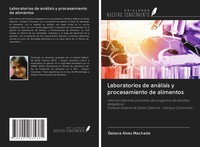 Daiana Alves Machado | Laboratorios De AnáLisis Y Procesamiento De Alimentos