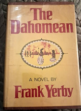 Product Image: The Dahomean Frank Yerby Signed 1st Edition 1971 Historical Fiction Hardcover