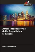 Stela DrozdíKová | Affari Internazionali Della Repubblica Slovacca | Taschenbuch