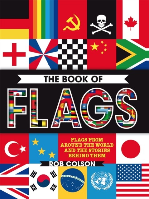 The Book of Flags by Rob Colson (Paperback Book) - Image 2