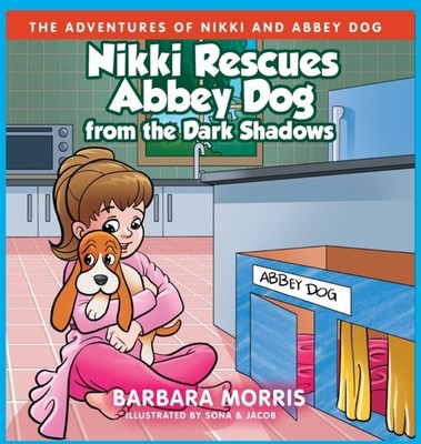 Morris - Nikki Rescues Abbey Dog from the Dark Shadows - New hardback  - X555z