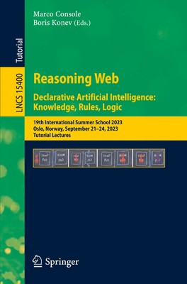 Boris Konev (u. a.) | Reasoning Web. Declarative Artificial Intelligence:...